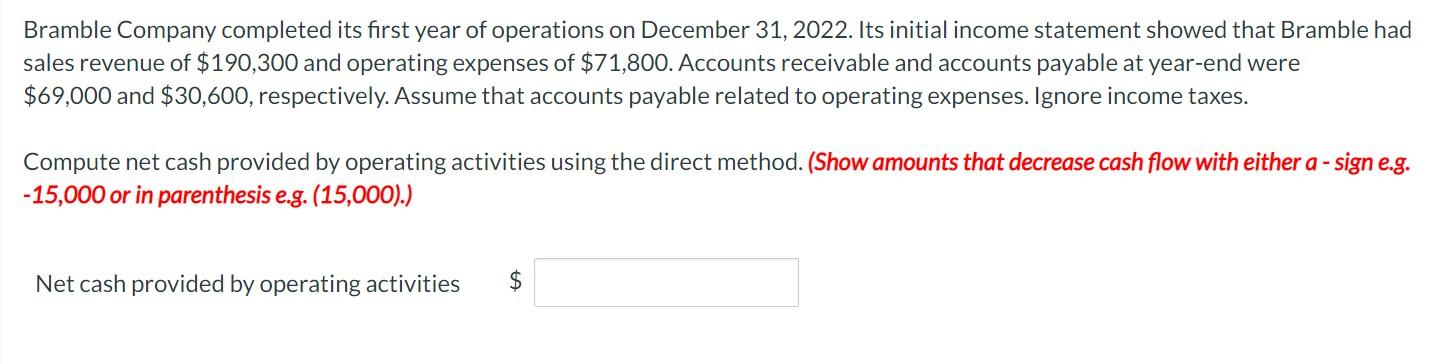 Solved Bramble Company Completed Its First Year Of | Chegg.com