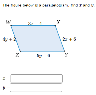 Solved The figure below is a parallelogram, find x and y. | Chegg.com