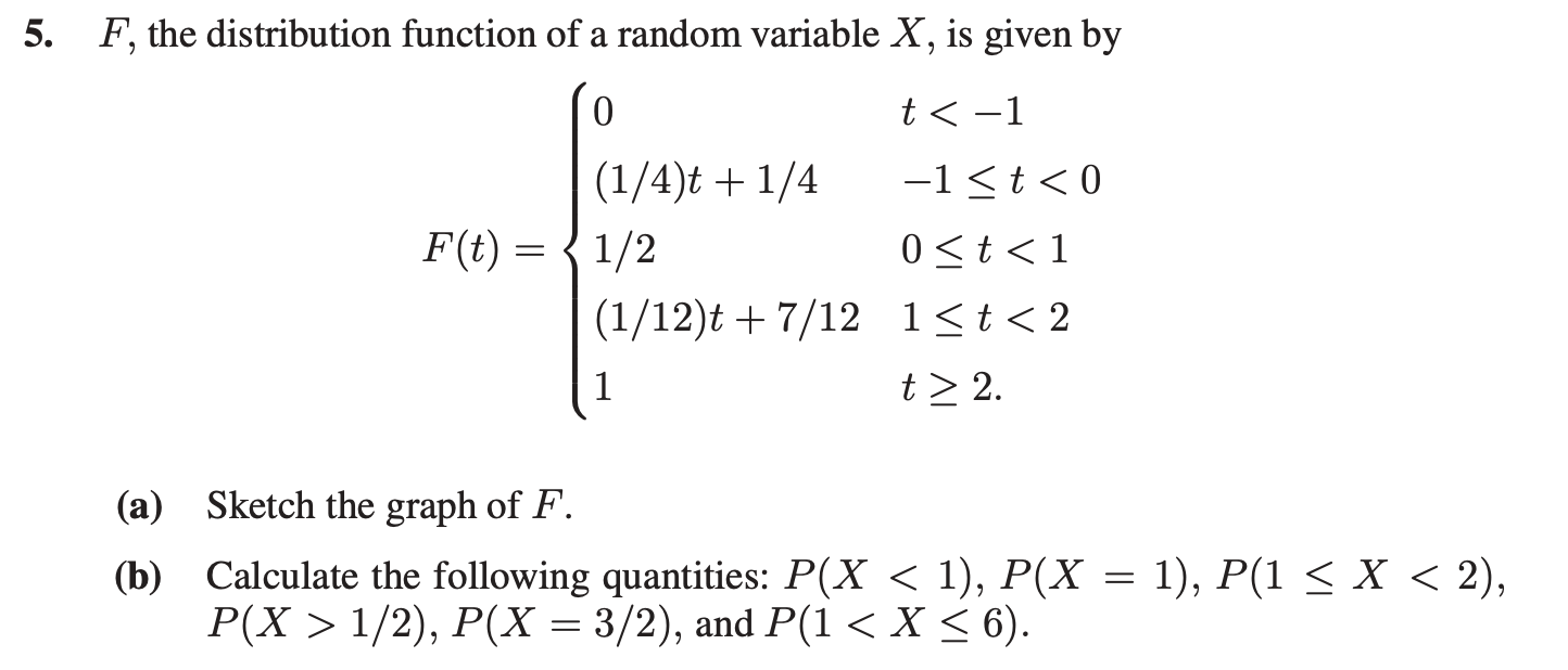 Solved 5. F, the distribution function of a random variable | Chegg.com