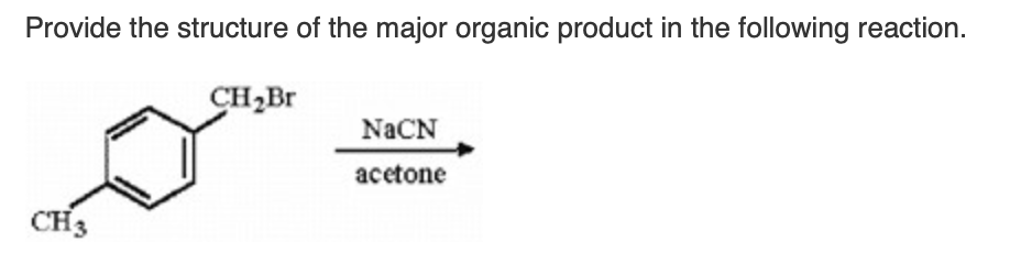 Solved Provide The Structure Of The Major Organic Product In 