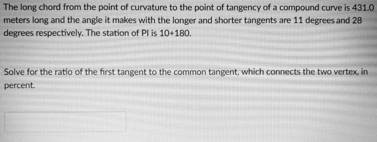 The long chord from the point of curvature to the | Chegg.com