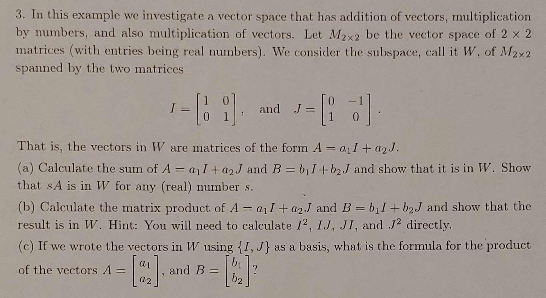 Solved 3. In this example we investigate a vector space that | Chegg.com