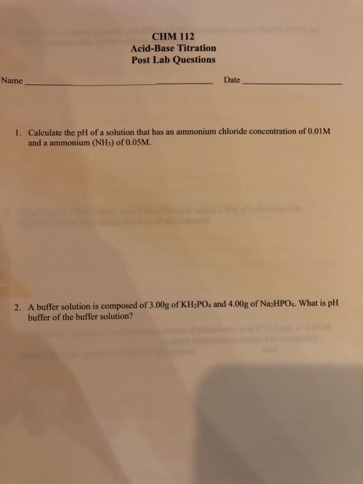 Solved CHM 112 AcidBase Titration Post Lab Questions Name