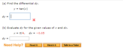 Solved (a) Find the differential dy. y = tan(x) dy = | Chegg.com