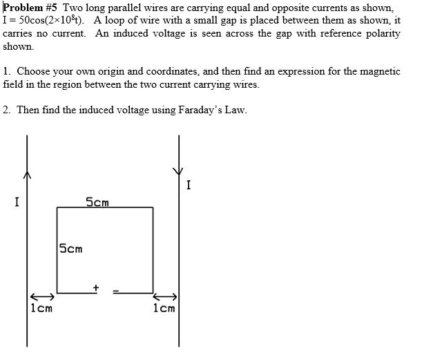Solved Problem 5 Two long parallel wires are carrying equal