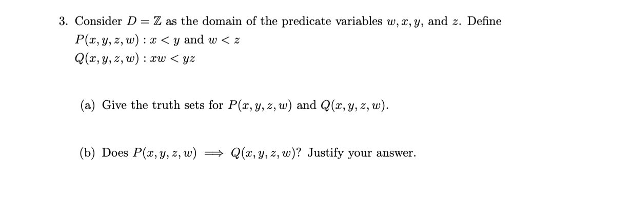 Solved 3 Consider D Z As The Domain Of The Predicate V Chegg Com