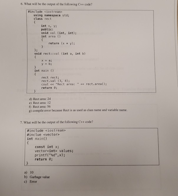 Solved 6. What will be the output of the following C++ code? | Chegg.com