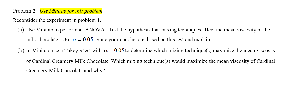 Problem 2 Use Minitab For This Problem Reconsider The | Chegg.com