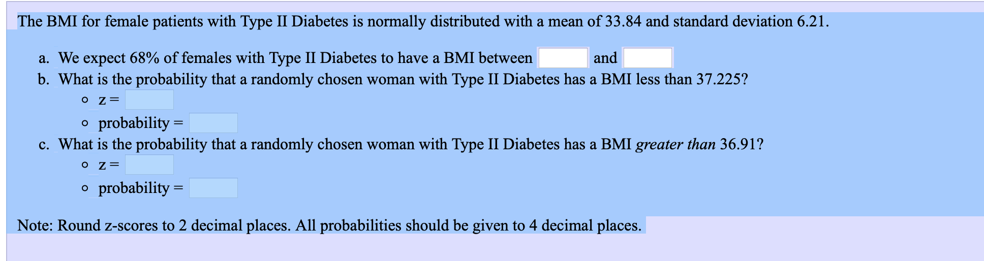 Solved The Bmi For Female Patients With Type Ii Diabetes