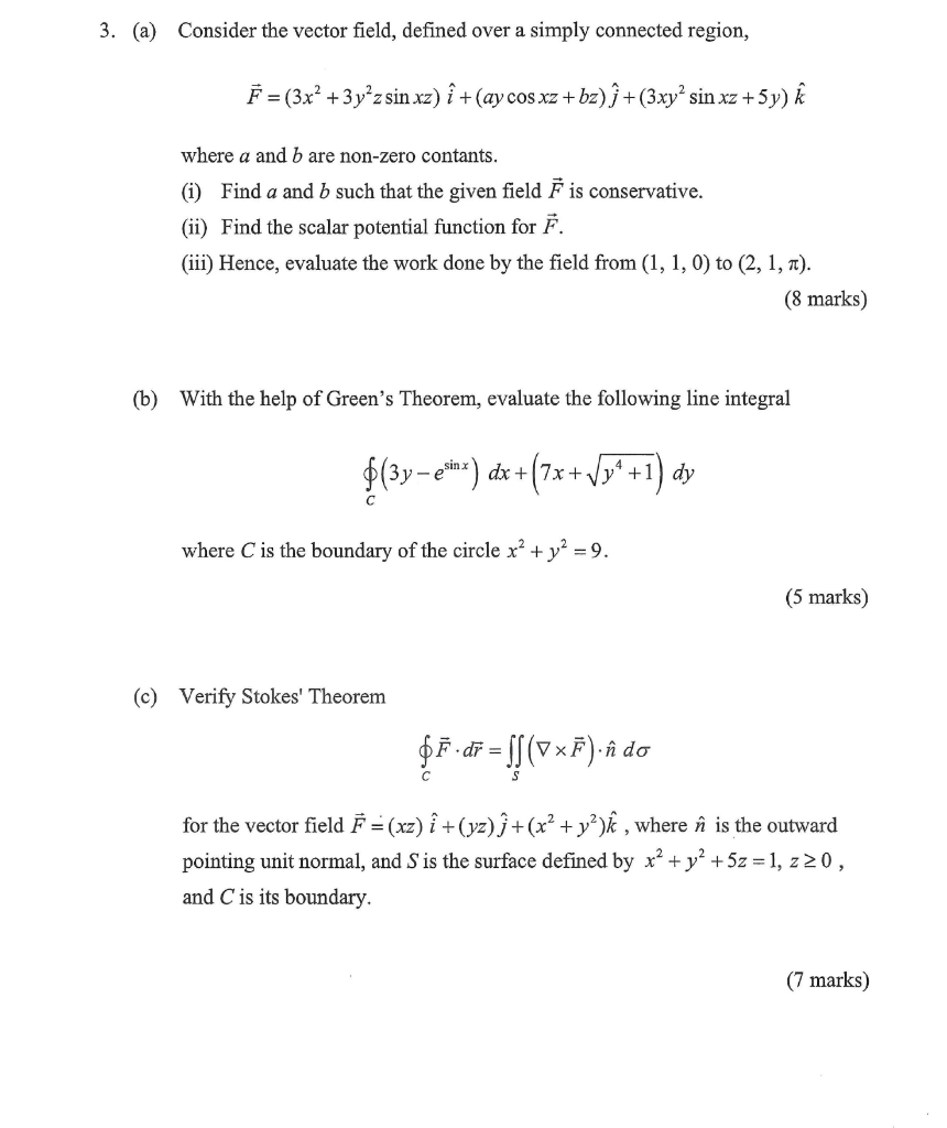 Solved 3 A Consider The Vector Field Defined Over A S Chegg Com
