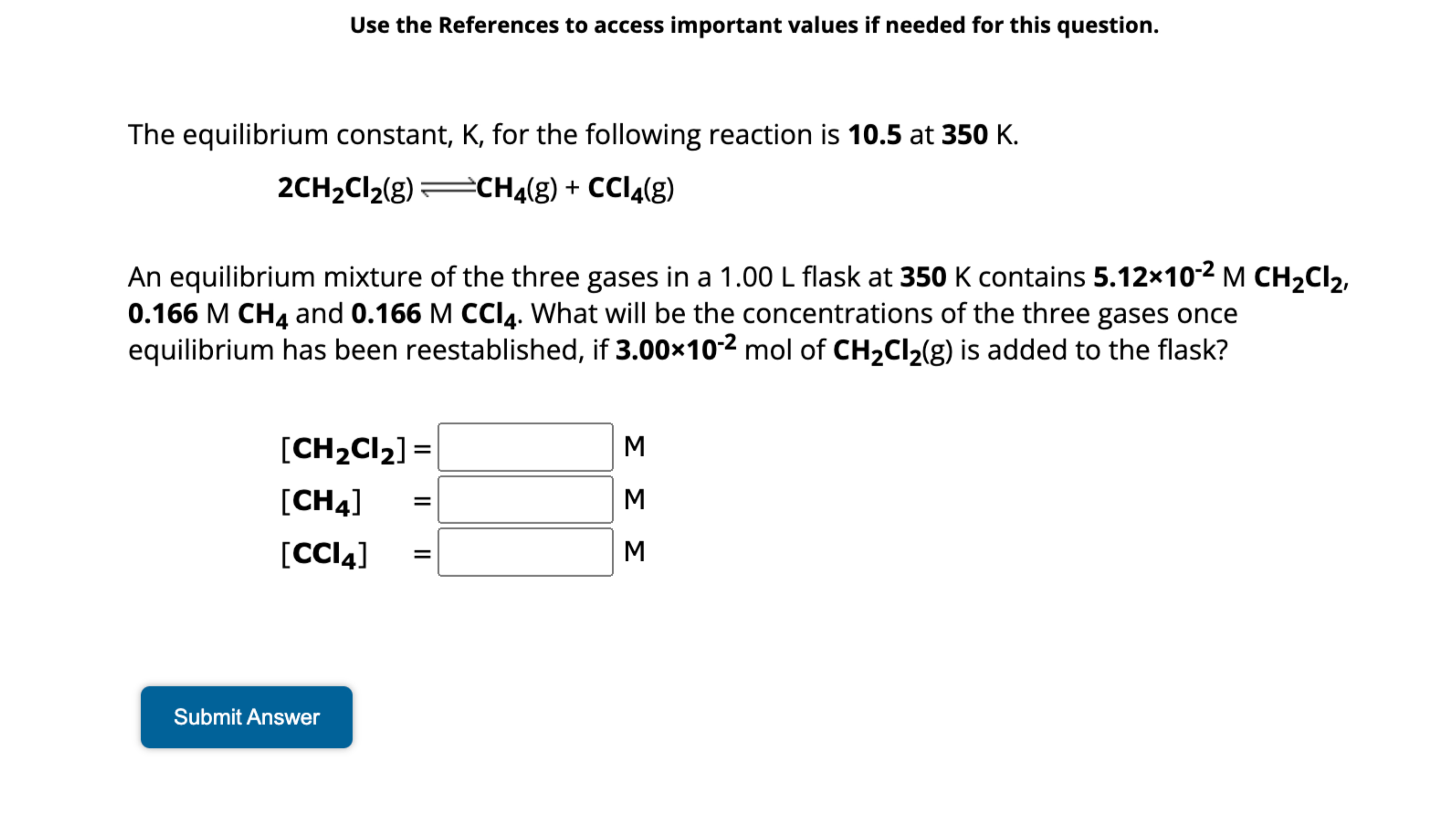 Use the References to access important values if | Chegg.com