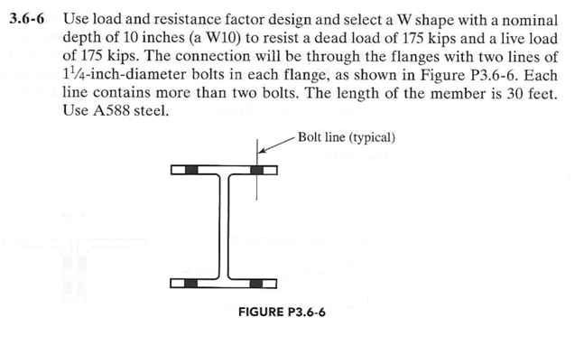 Solved Use load and resistance factor design and select a W | Chegg.com