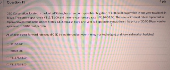 Solved Question 13 4 Pts GED Corporation, Located In The | Chegg.com