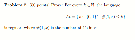 Solved Problem 2. (50 points) Prove: For every k € N, the | Chegg.com