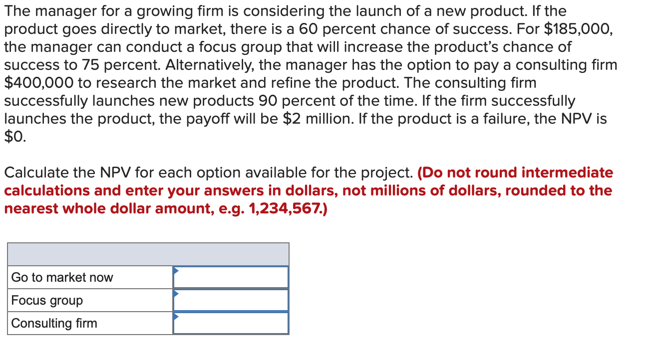 Solved The manager for a growing firm is considering the | Chegg.com