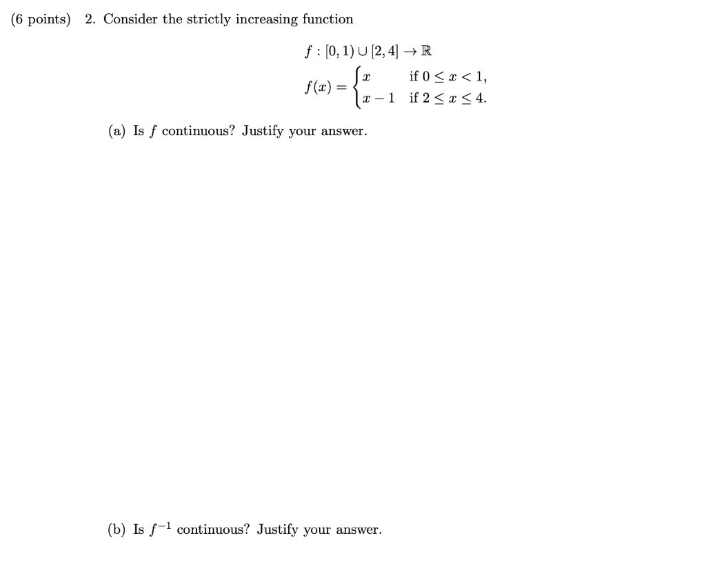 Solved 6 points 2 consider the strictly increasing chegg