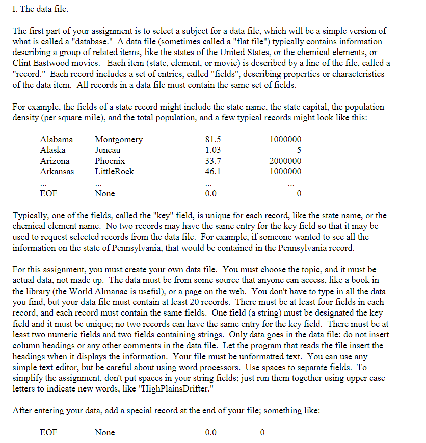 Solved I. The data file. The first part of your assignment | Chegg.com