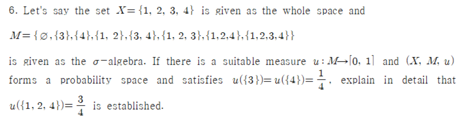 Solved 6. Let's Say The Set X={1,2,3,4} Is Given As The | Chegg.com