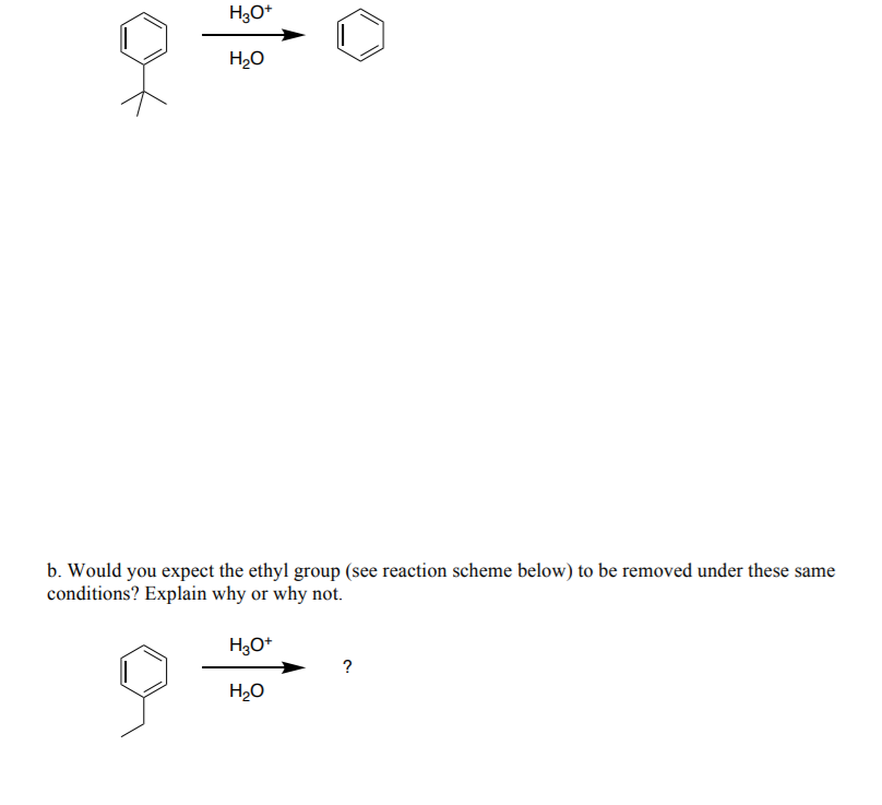 Solved H2O+ H2O b. Would you expect the ethyl group (see | Chegg.com