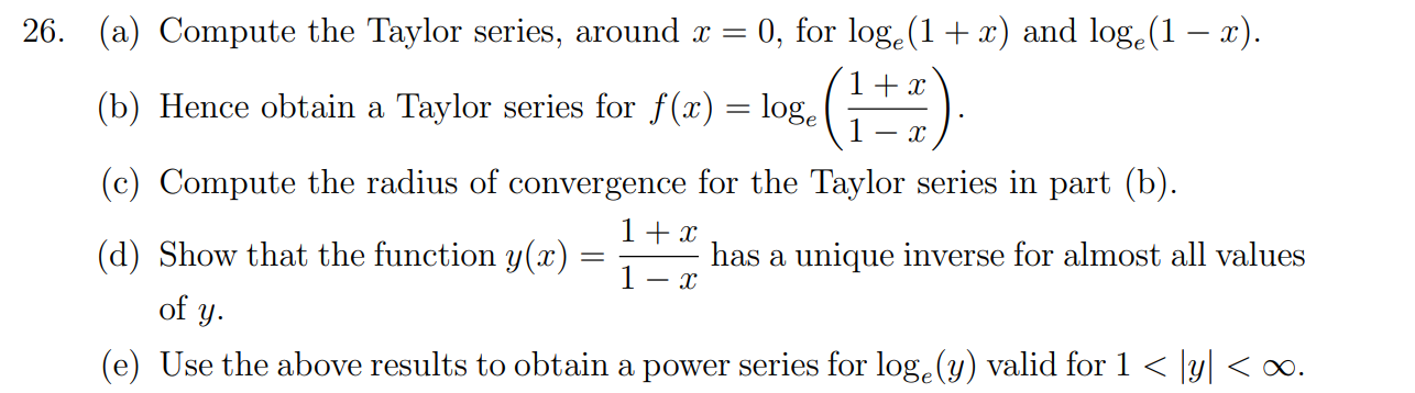 Solved 26. (a) Compute the Taylor series, around x = 0, for | Chegg.com