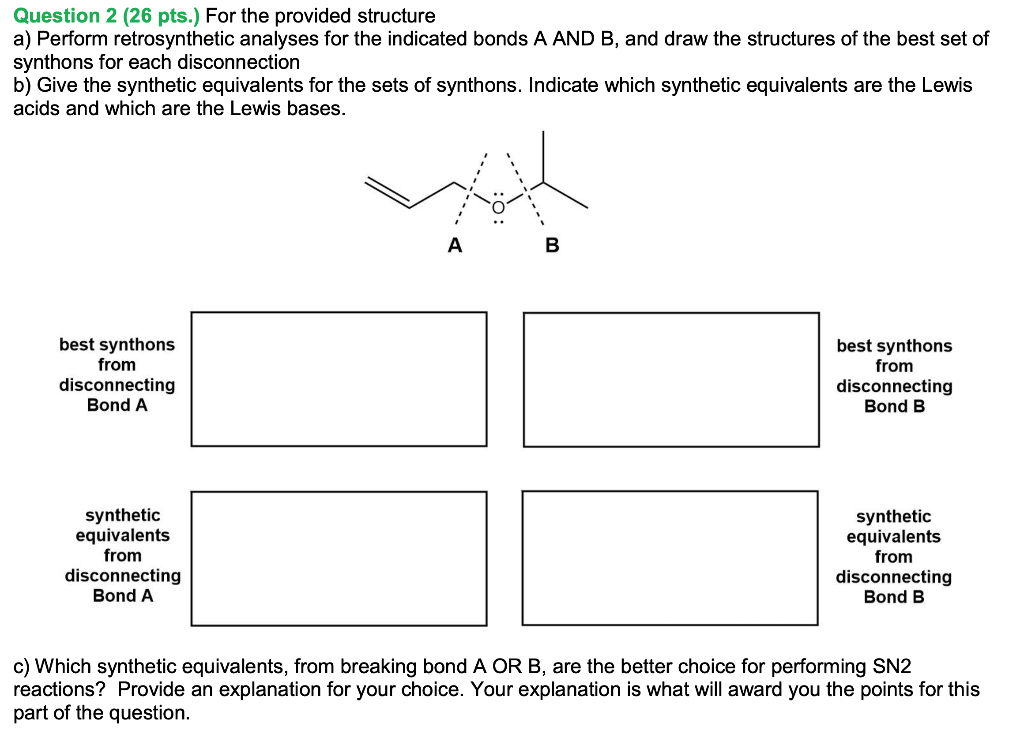 Solved Question 2 (26 pts.) For the provided structure a)
