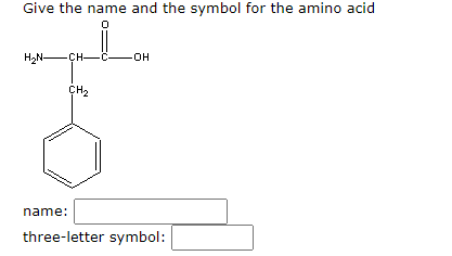 Solved Give The Name And The Symbol For The Amino Acid HẠN | Chegg.com