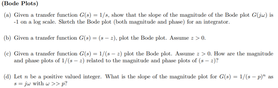 Solved Bode Plots A Given A Transfer Function G S Chegg Com