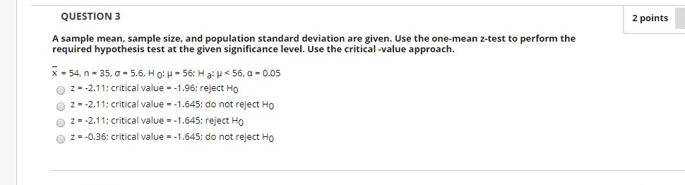 Solved QUESTION 3 2 points A sample mean, sample size, and | Chegg.com