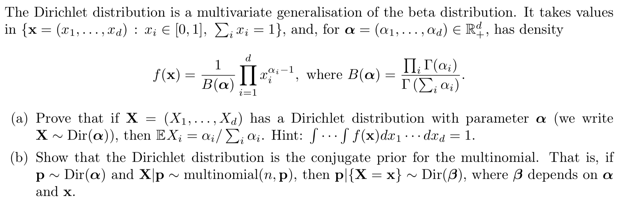 The Dirichlet distribution is a multivariate | Chegg.com