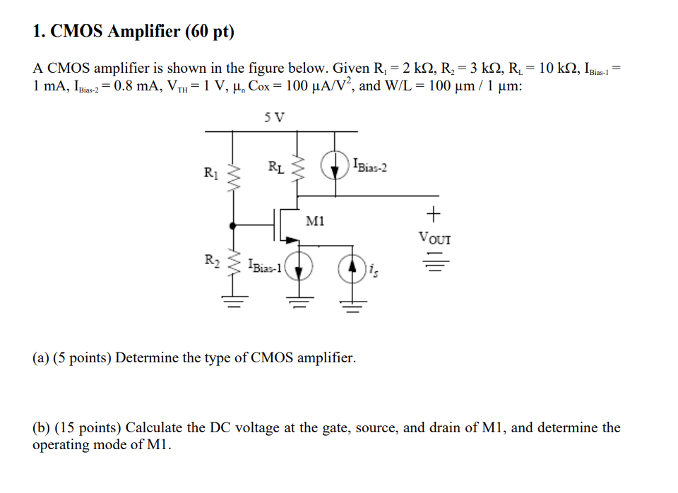Solved 1. CMOS Amplifier (60 pt) A CMOS amplifier is shown | Chegg.com