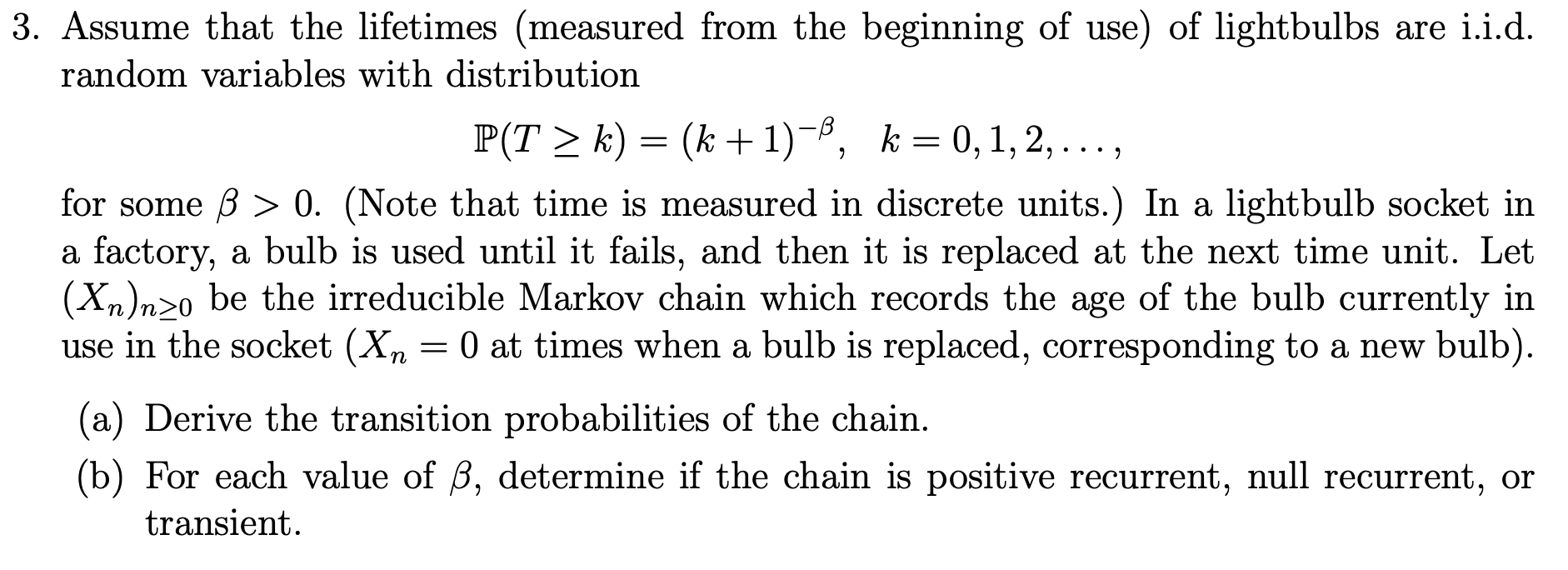 3 Assume That The Lifetimes Measured From The Be Chegg Com