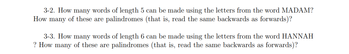 Solved 3-2. How many words of length 5 can be made using the | Chegg.com