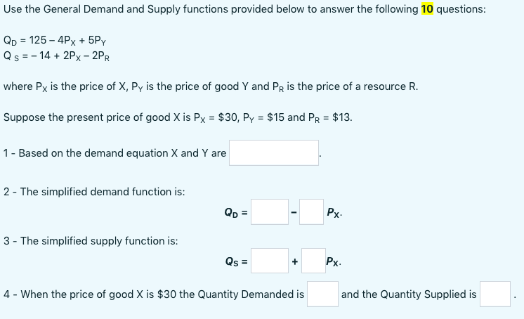Solved Use the General Demand and Supply functions provided | Chegg.com