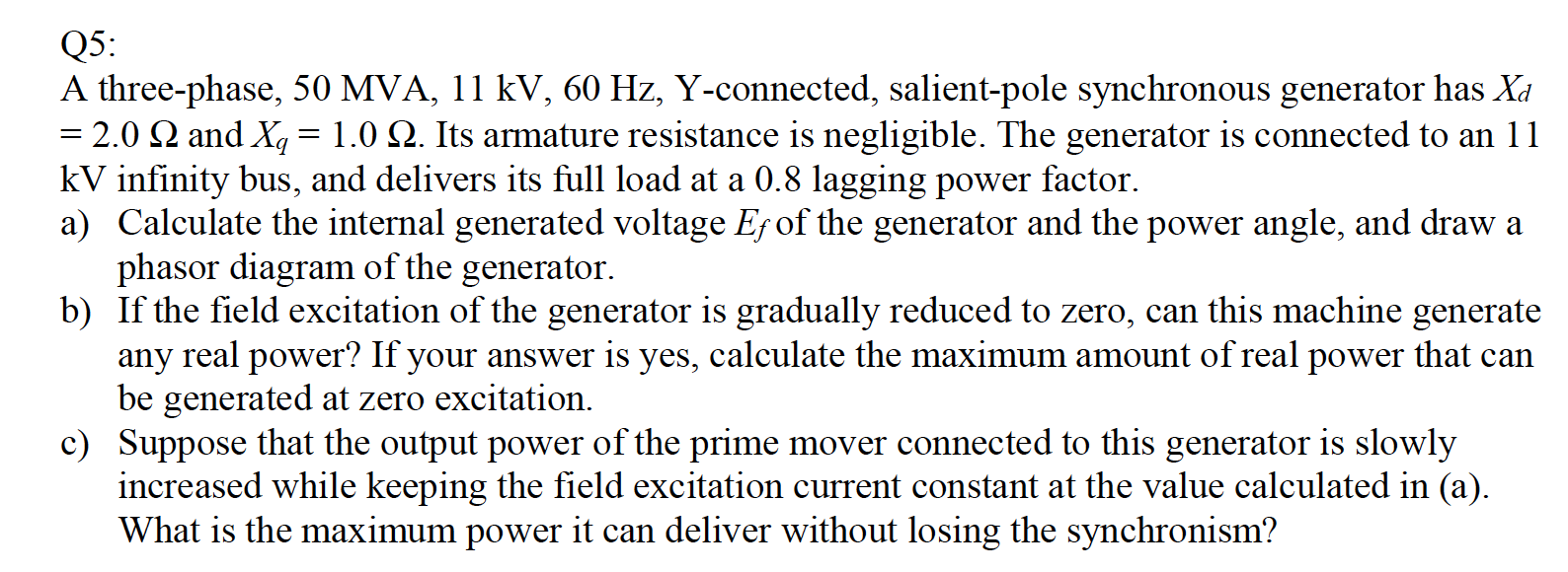 Solved Q5: A three-phase, 50 MVA, 11 kV, 60 Hz, Y-connected, | Chegg.com