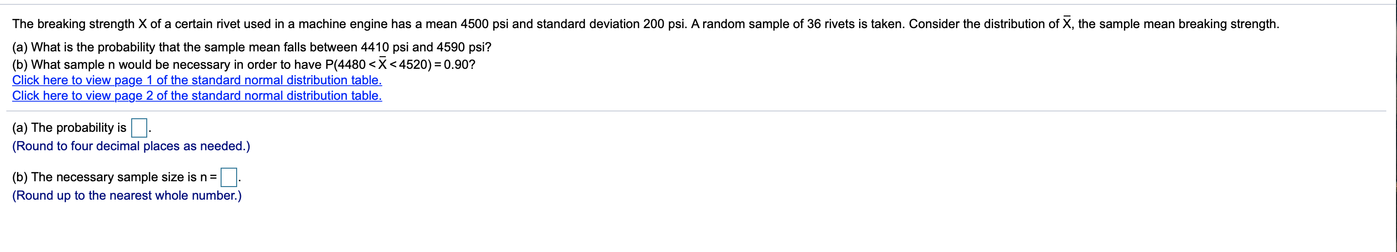 Solved The breaking strength X of a certain rivet used in a | Chegg.com