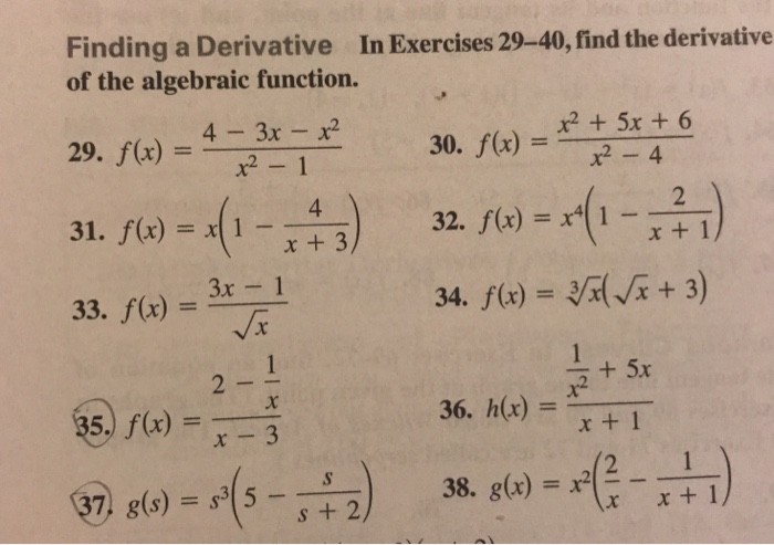 Solved Finding A Derivative In Exercises 29 40 Find The