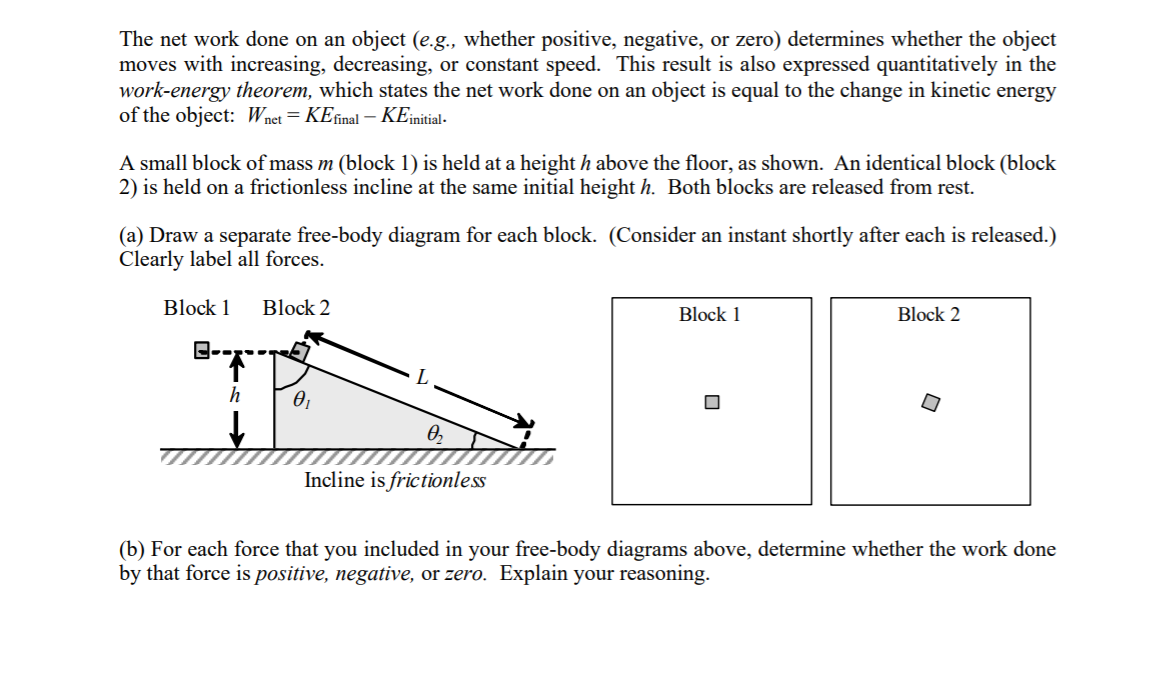 Solved The Net Work Done On An Object E G Whether Posi Chegg Com