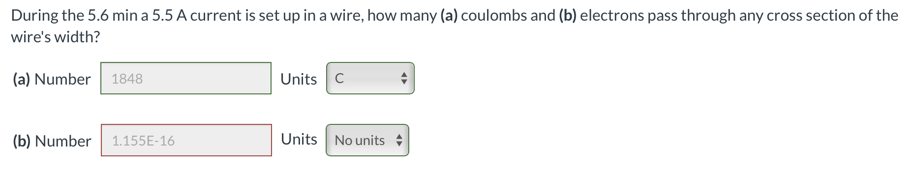 Solved During the 5.6 min a 5.5 A current is set up in a | Chegg.com