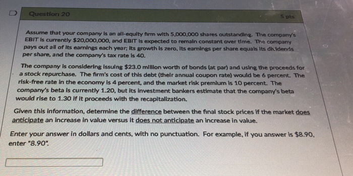 Solved DQuestion 19 s ptta Your (all equity) firm sells | Chegg.com