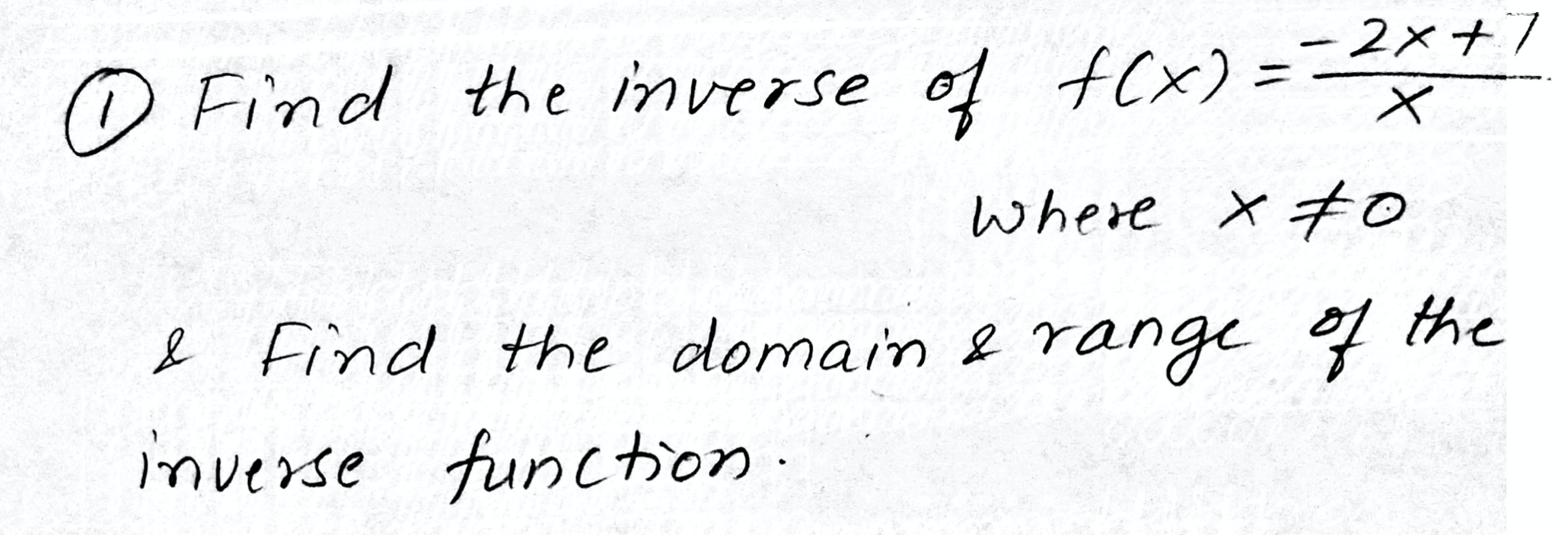 solved-7-0-find-the-inverse-of-f-x-2-7-o-where-chegg