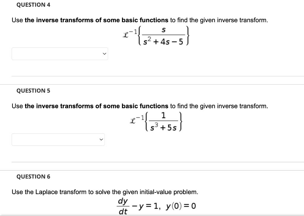 Solved Use the inverse transforms of some basic functions to | Chegg.com