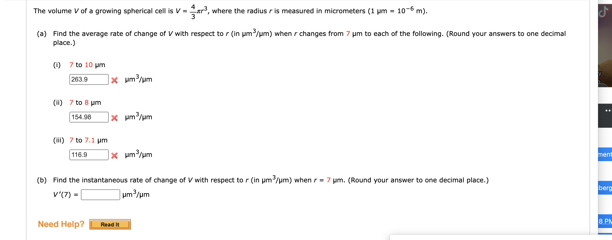 Solved The volume V of a growing spherical cell is V=34πr3,