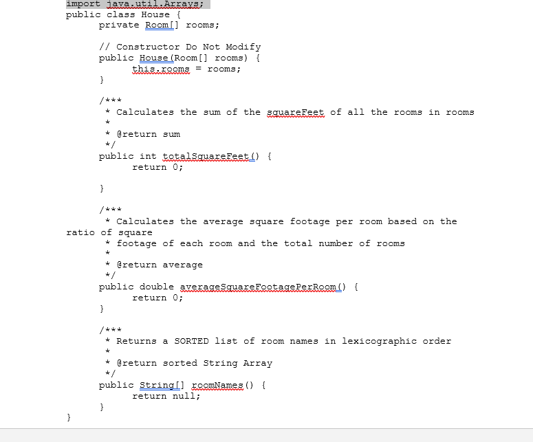 Solved import java.ut public class Houset ava private RoomI] | Chegg.com