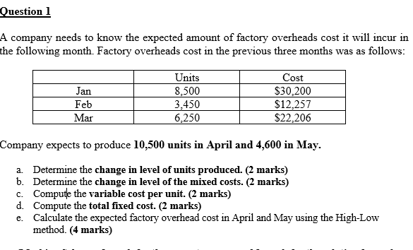 Solved Question 1 A Company Needs To Know The Expected | Chegg.com