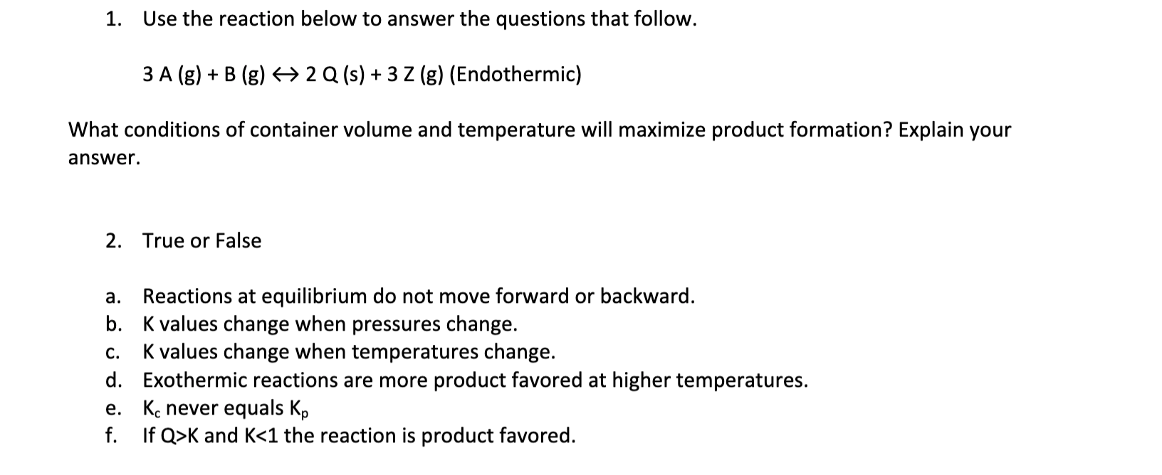 Solved 1. Use the reaction below to answer the questions | Chegg.com