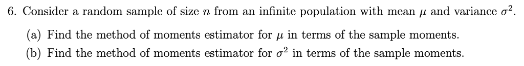 Solved Consider a random sample of size n from an infinite | Chegg.com