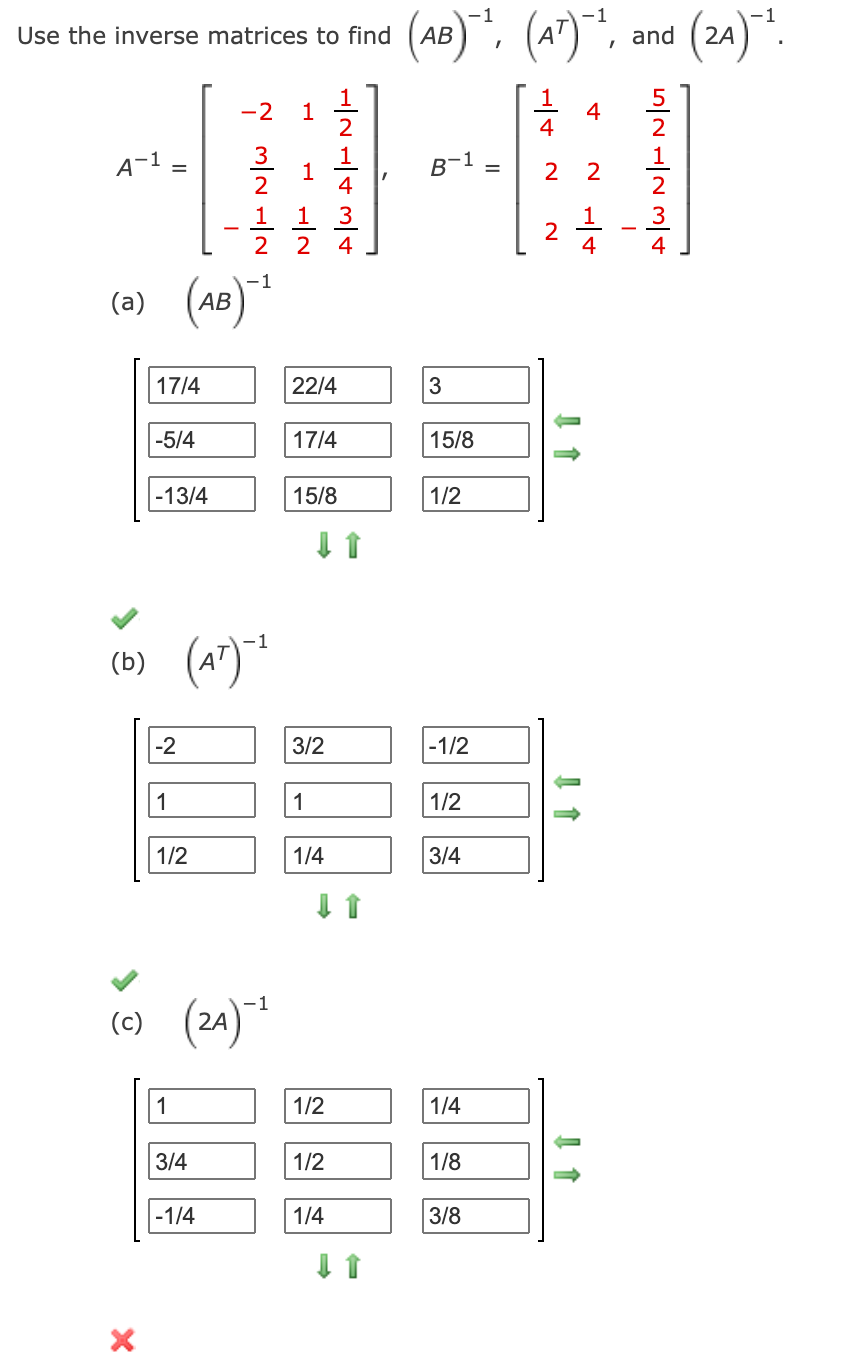 Solved Use the inverse matrices to find AB) (47)? and (24) ? | Chegg.com