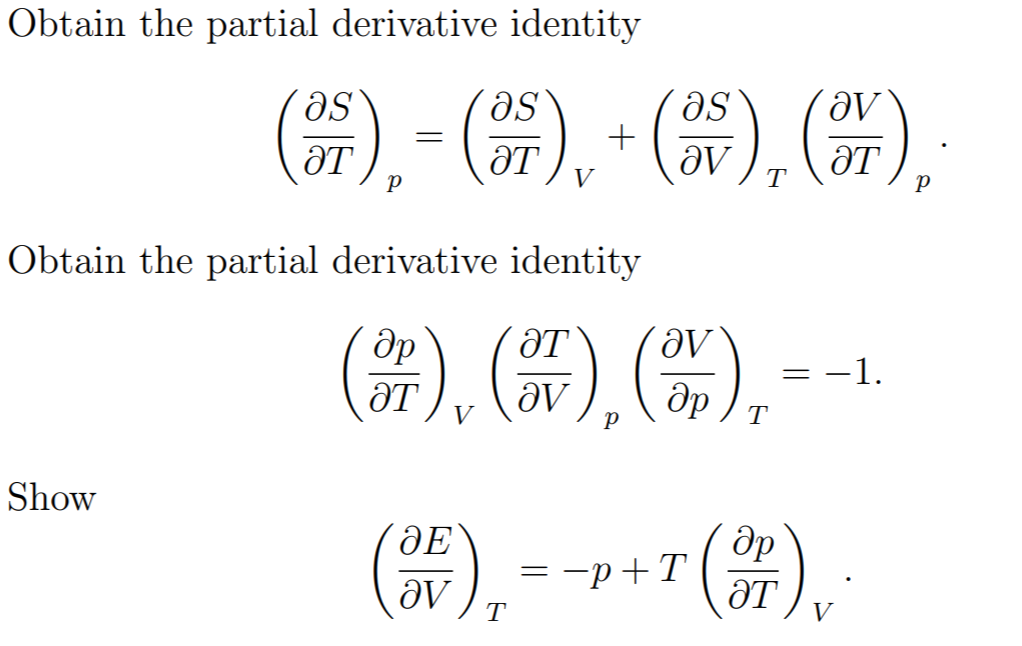 Solved Obtain the partial derivative identity ()= () + (5), | Chegg.com