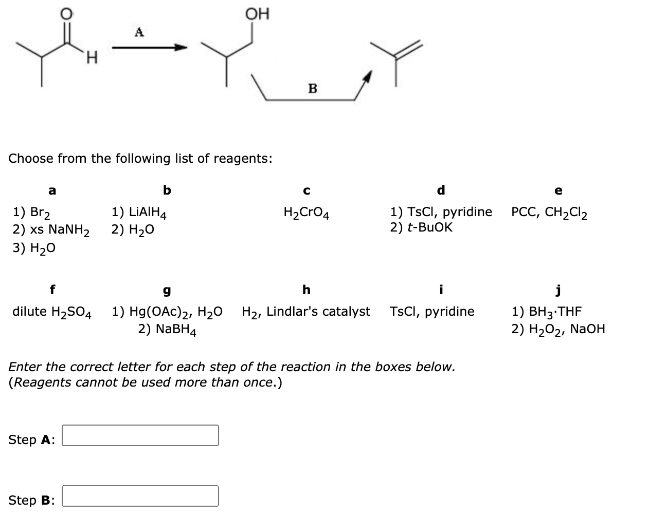 Solved Oh H B Choose From The Following List Of Reagents A Chegg Com