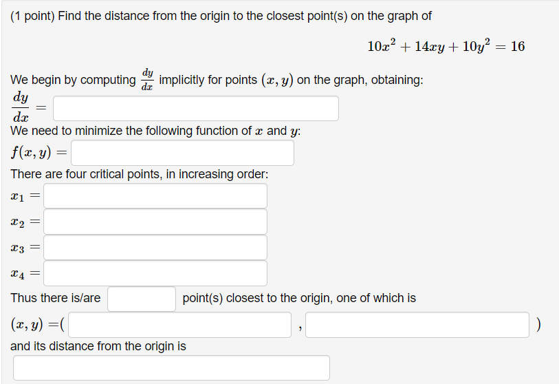 Solved (1 point) Find the distance from the origin to the | Chegg.com